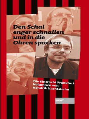 cover image of Den Schal enger schnallen und in die Ohren spucken